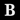 Hausbuchstabe B – Noto Serif – 170 mm hoch – 10 mm tief